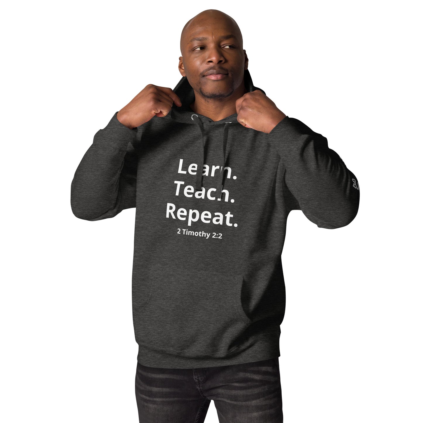 Learn. Teach. Repeat. Colored Hoodie
